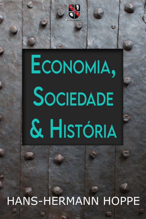 Ebook - Economia, Sociedade & História
