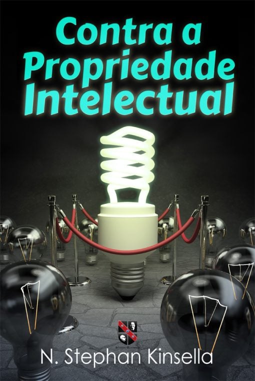 Ebook - Contra a Propriedade Intelectual